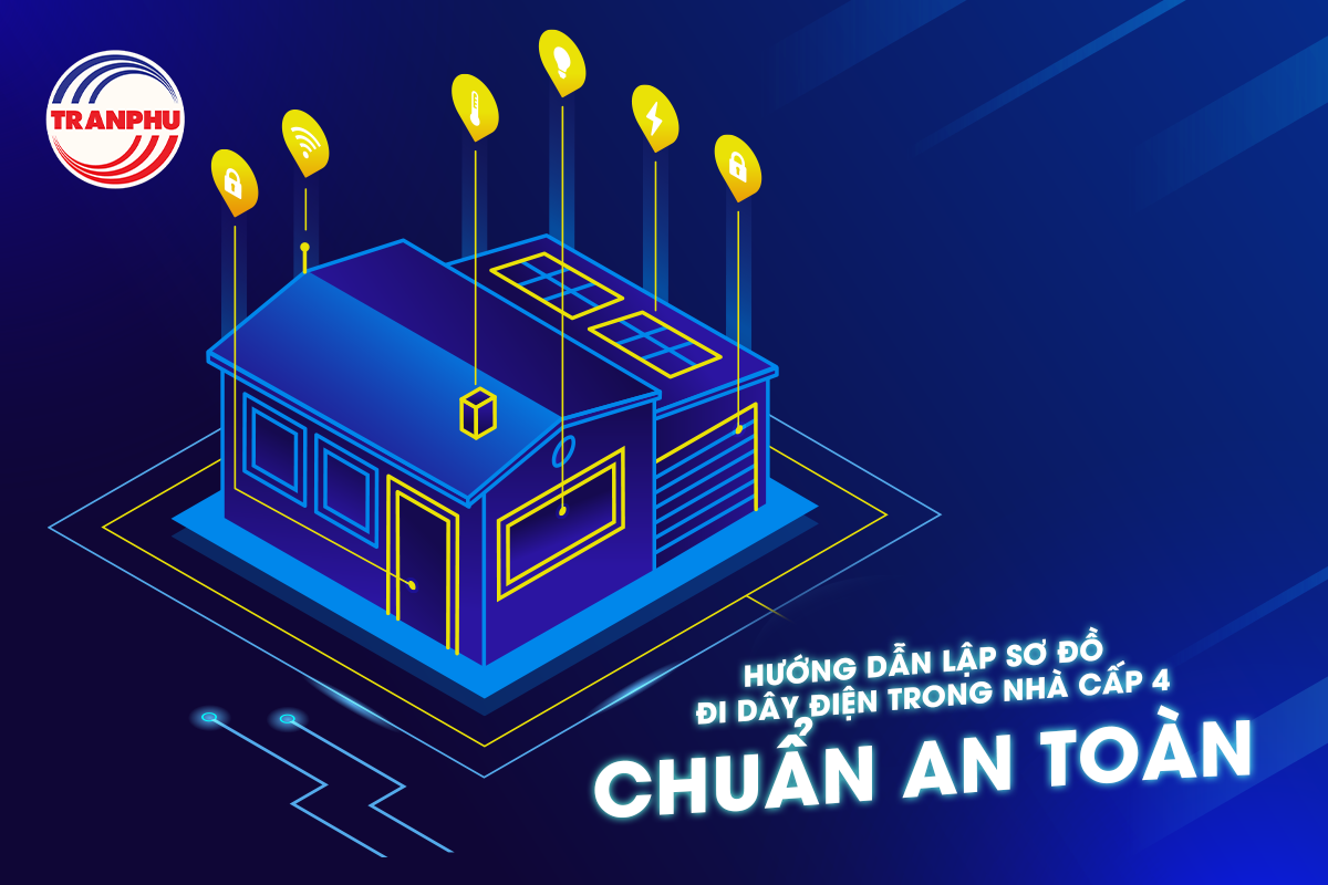 Sơ đồ đi dây điện trong nhà cấp 4: Hướng dẫn chi tiết và an toàn