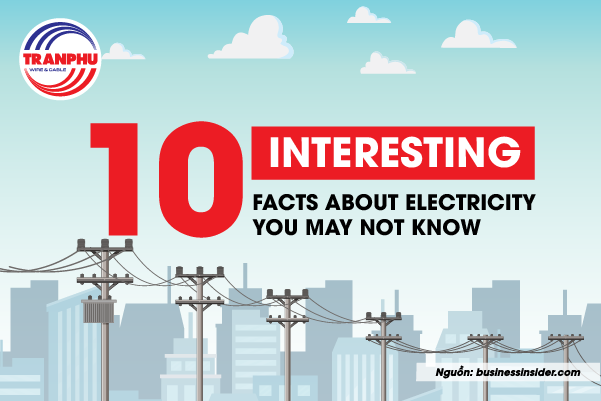 10 interesting facts about electricity you may not know
